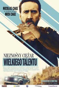 Nieznośny Ciężar Wielkiego Talentu