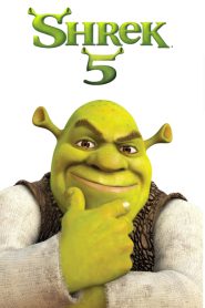 Shrek 5